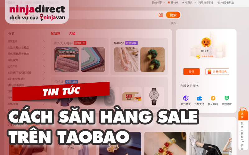 Hướng dẫn cách săn hàng sale trên Taobao đơn giản, chi tiết