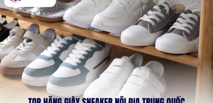Top 8+ Hãng Giày Sneaker Nội Địa Trung Quốc Được Ưa Chuộng Nhất